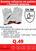 GUANTES DE CUERO GS1103 EN MAQUESA HUEHUETENANGO 