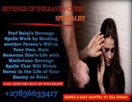 Most Powerful Revenge Spells to Punish Those Who Wronged You – Let Karma Hit Hard +27836633417