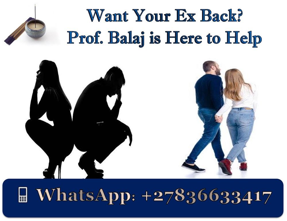 Get Back Together with Your Ex Using a Trusted Lost Love Spell That Works Instantly +27836633417