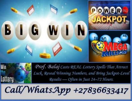 The Secret Behind Lottery Spells to Unlock Your Winning Destiny in 2025 (WhatsApp +27836633417)